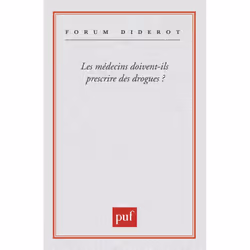 ISBN Les médecins doivent-ils prescrire des drogues ?, Littérature scientifique, Français, 96 pages