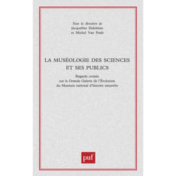 ISBN La muséologie des sciences et ses publics livre Littérature scientifique Français
