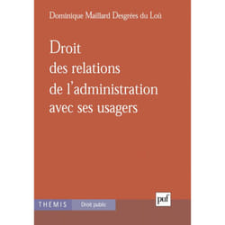 ISBN Droit des relations de l'administration avec ses usagers livre Loi Français