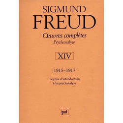 Oeuvres complètes - psychanalyse - vol. XIV : 1915-1917