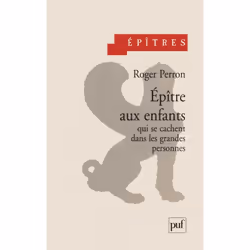 ISBN Épître aux enfants qui se cachent dans les grandes personnes, Psychologie, Français, 224 pages