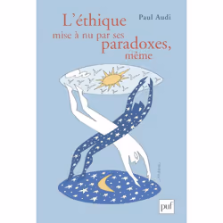 ISBN L'éthique mise à nu par ses paradoxes, même, philosophie, Français, 192 pages