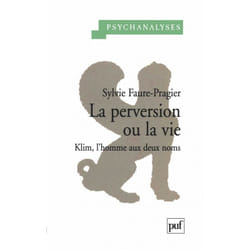 ISBN La perversion ou la vie livre Psychologie Français
