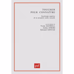 ISBN Toucher pour connaître, Psychologie, Français, 352 pages