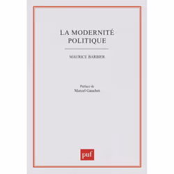 ISBN La modernité politique, Loi, Français, 272 pages