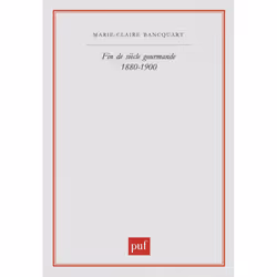 ISBN Fin de siècle gourmande, 1880-1900, Littérature, Français, 160 pages
