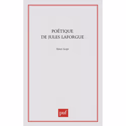 ISBN Poétique de Jules Laforgue, Littérature, Français, 272 pages