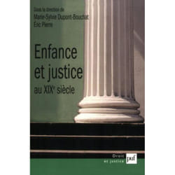 ISBN Enfance et justice au XIXe siècle livre Loi Français