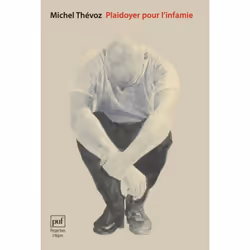 ISBN Plaidoyer pour l'infamie, Littérature, Français, 160 pages