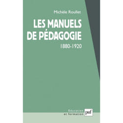 ISBN Les manuels de pédagogie, 1880-1920 livre Education Français