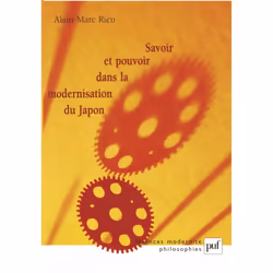 ISBN Savoir et pouvoir dans la modernisation du Japon, histoire, Français, 336 pages