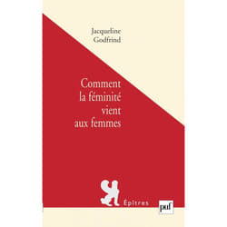 ISBN Comment la féminité vient aux femmes livre Psychologie Français