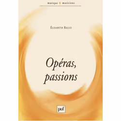 ISBN Opéras, passions, Littérature, Français, 168 pages