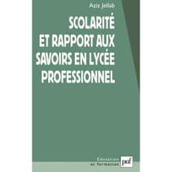 ISBN Scolarité et rapport aux savoirs en lycée professionnel livre Education Français