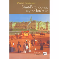 ISBN Saint-Pétersbourg, mythe littéraire, Littérature, Français, 176 pages