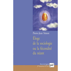 ISBN Éloge de la sociologie ou la fécondité du néant livre Education Français