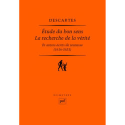 ISBN Étude du bon sens, La recherche de la vérité et autres écrits de jeunesse (1616-1631) livre philosophie Français