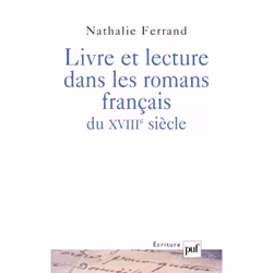 ISBN Livre et lecture dans les romans français du XVIIIe siècle, Littérature, Français, 384 pages