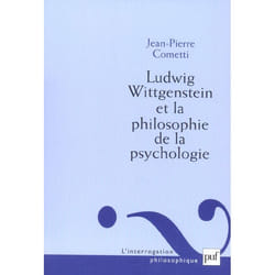 Ludwig Wittgenstein et la philosophie de la psychologie