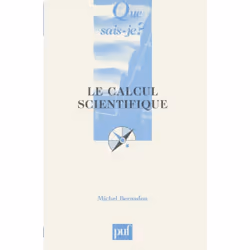 ISBN Le calcul scientifique, Science &amp; nature, Français, 128 pages