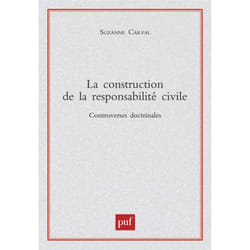 ISBN La construction de la responsabilité civile livre Loi Français