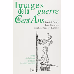 ISBN Images de la guerre de Cent Ans, histoire, Français, 240 pages