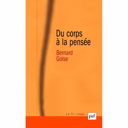 ISBN Du corps à la pensée, Psychologie, Français, 384 pages