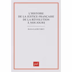 ISBN L'histoire de la justice française de la révolution à nos jours, Loi, Français, 496 pages