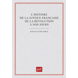 ISBN L'histoire de la justice française de la révolution à nos jours livre Loi Français