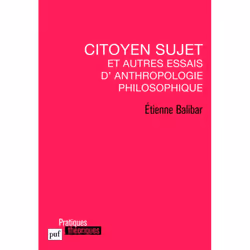ISBN Citoyen sujet et autres essais d'anthropologie philosophique, philosophie, Français, 536 pages