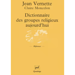 ISBN Dictionnaire des groupes religieux aujourd'hui, Religion, Français, 320 pages