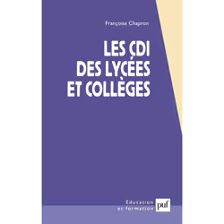 ISBN Les CDI des lycées et collèges, Education, Français, 264 pages
