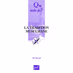 ISBN La tradition musulmane, Religion, Français, 128 pages