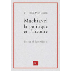ISBN Machiavel, la politique et l'histoire livre philosophie Français