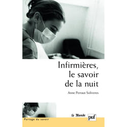 ISBN Infirmières, le savoir de la nuit livre Education Français