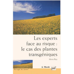 ISBN Les experts face au risque : le cas des plantes transgéniques livre Littérature scientifique Français