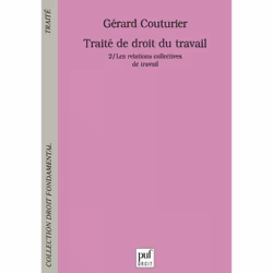 ISBN Traité de droit du travail. Tome 2, Loi, Français, 576 pages