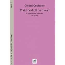 ISBN Traité de droit du travail. Tome 2 livre Loi Français