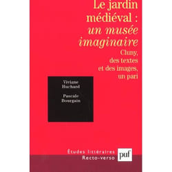 Le jardin médiéval : un musée imaginaire