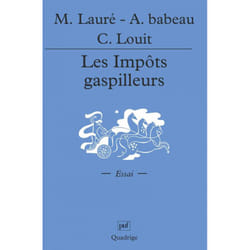 ISBN Les impôts gaspilleurs livre Économie Français