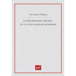 ISBN Le réformisme pervers : le cas des sapeurs-pompiers livre Education Français