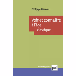 ISBN Voir et connaître à l'âge classique, philosophie, Français, 128 pages