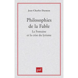 ISBN Philosophies de la fable : La Fontaine et la crise du lyrisme livre Littérature Français