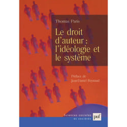 ISBN Le droit d'auteur : l'idéologie et le système livre Education Français