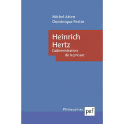 ISBN Heinrich Hertz. L'administration de la preuve livre philosophie Français