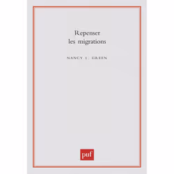 ISBN Repenser les migrations, histoire, Français, 144 pages