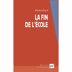 ISBN La fin de l'école, Education, Français, 144 pages