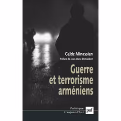 ISBN Guerre et terrorisme arméniens, Loi, Français, 320 pages