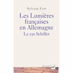 ISBN Les lumières françaises en Allemagne : le cas Schiller, Littérature, Français, 240 pages