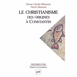 ISBN Le christianisme des origines à Constantin, histoire, Français, 680 pages